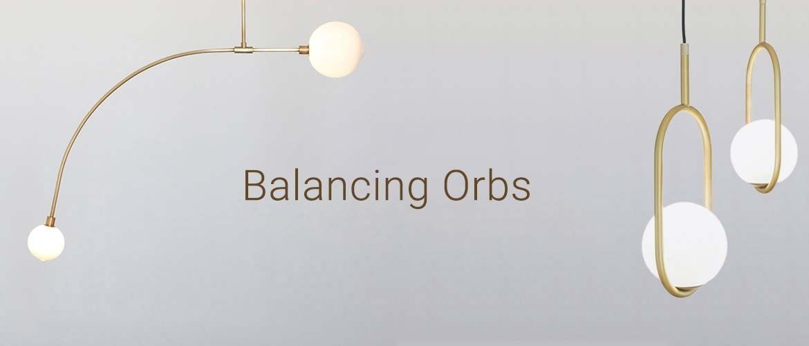 Designs We Love: Balancing Orbs