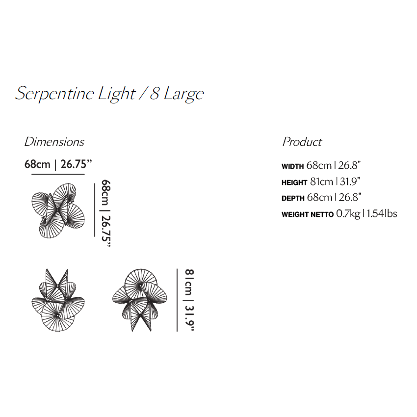 Serpentine 8 Large Suspension Dimensions